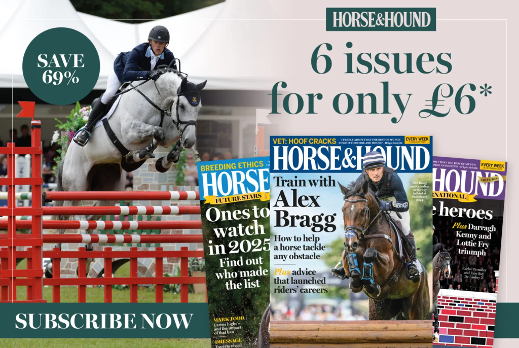 Subscribe to Horse & Hound
